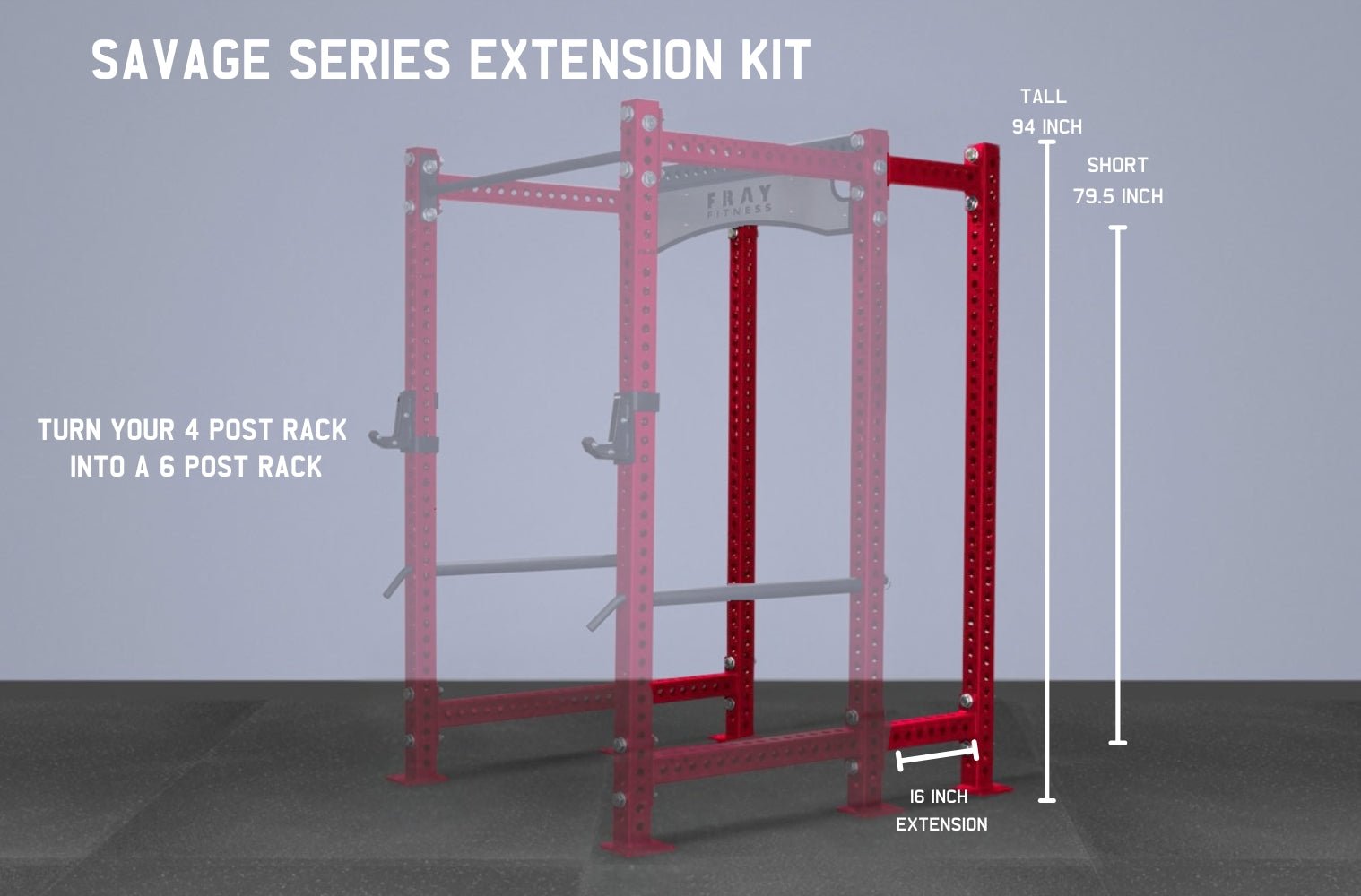 Savage Series 3x3 Power Rack Extension Kit - Fray Fitness