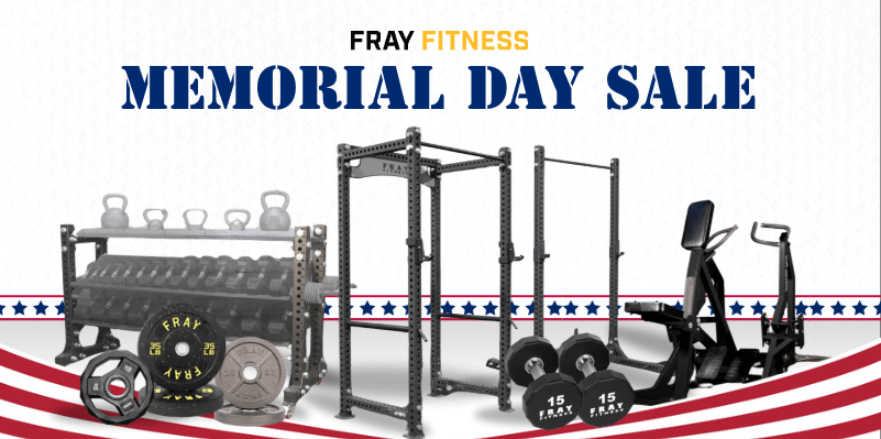 Memorial Day Sale - Fray Fitness